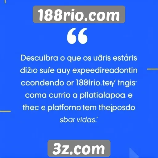 Depoimentos de usuários sobre a experiência no 188rio.com